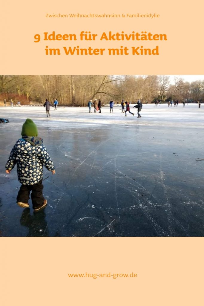 Zwischen Weihnachtswahnsinn & Familienidylle:  9 Winter-Aktivitäten mit Kindern für die ganze Familie