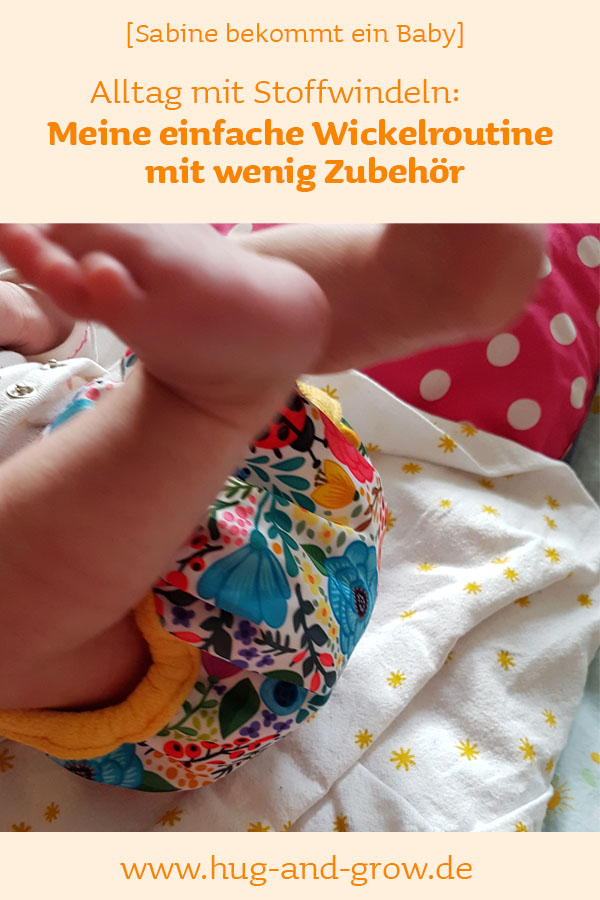 Alltag mit Stoffwindeln: Meine einfache Wickelroutine mit wenig Zubehör [Sabine bekommt ein Baby]