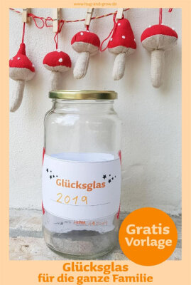 Glücksglas: Sammelt eure Glücksmomente als Familie (Gratis Vorlage) - Glücksmomente sammeln - Gratis Vorlage zum Downloaden