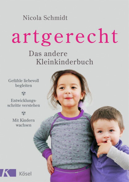 Buch von Nicola Schmidt: Artgerecht - das etwas andere Kleinkinderbuch
