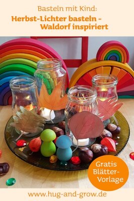 Basteln mit Kind: Herbst-Licht nach Waldorf [Gratis Vorlage als Download] - DIY Basteln mit Kindern: Herbst-Licht nach Waldorf