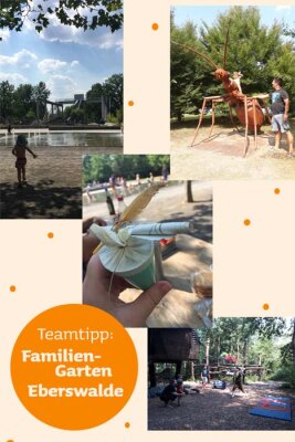 Teamtipp: Ausflug in den Familiengarten Eberswalde - Ausflugtipp mit Kindern - Familiengarten Eberswalde