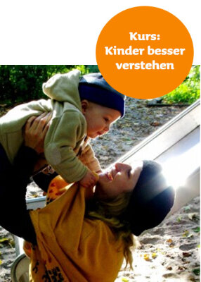 Kurs: KinderBesserVerstehen  - KinderBesserVerstehen - Kurse mit Tine in Berlin