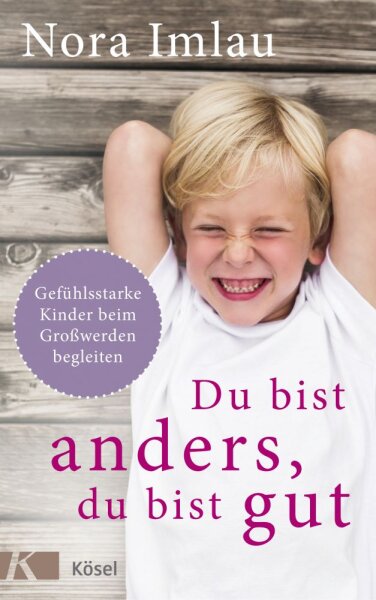 Du bist anders, du bist gut - Nora Imlau