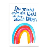 Postkarte Du malst mir die Welt in den schönsten Farben