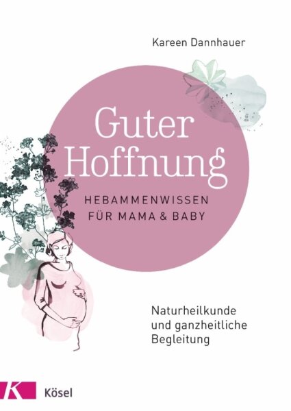 Guter Hoffnung - Kareen Dannhauer